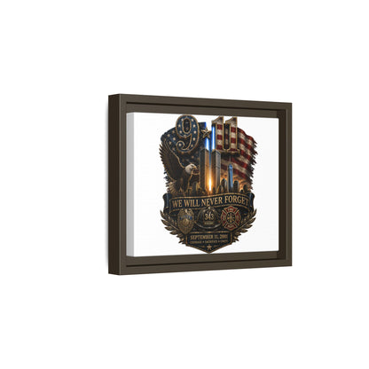 9/11 We Will Never Forget Framed Matte Canvas