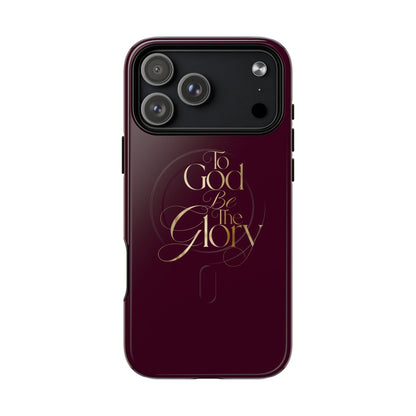 "To God Be The Glory" Tough Magnetic Phone Case — Burgundy Christian iPhone Cover