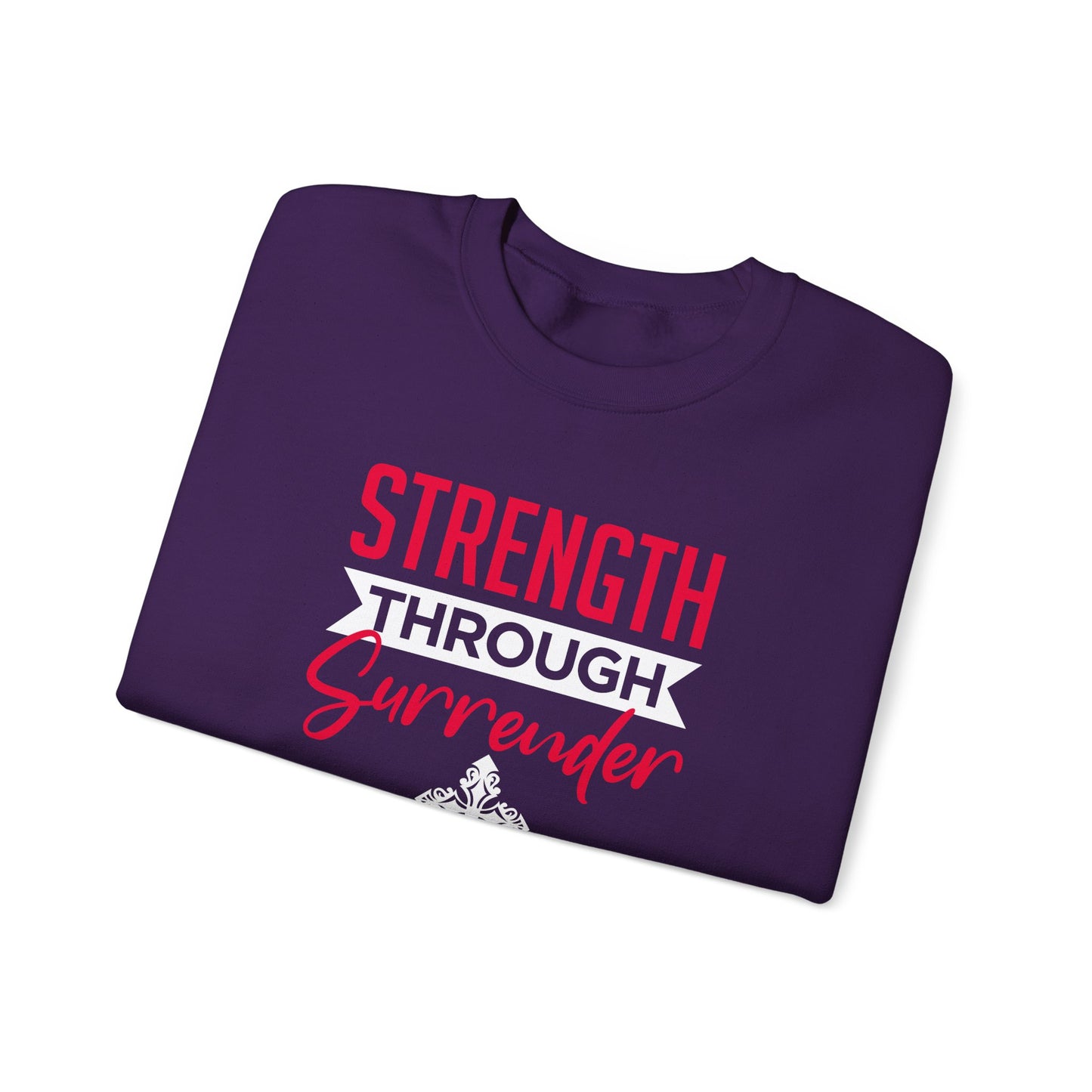 Strength Through Surrender Sweatshirt