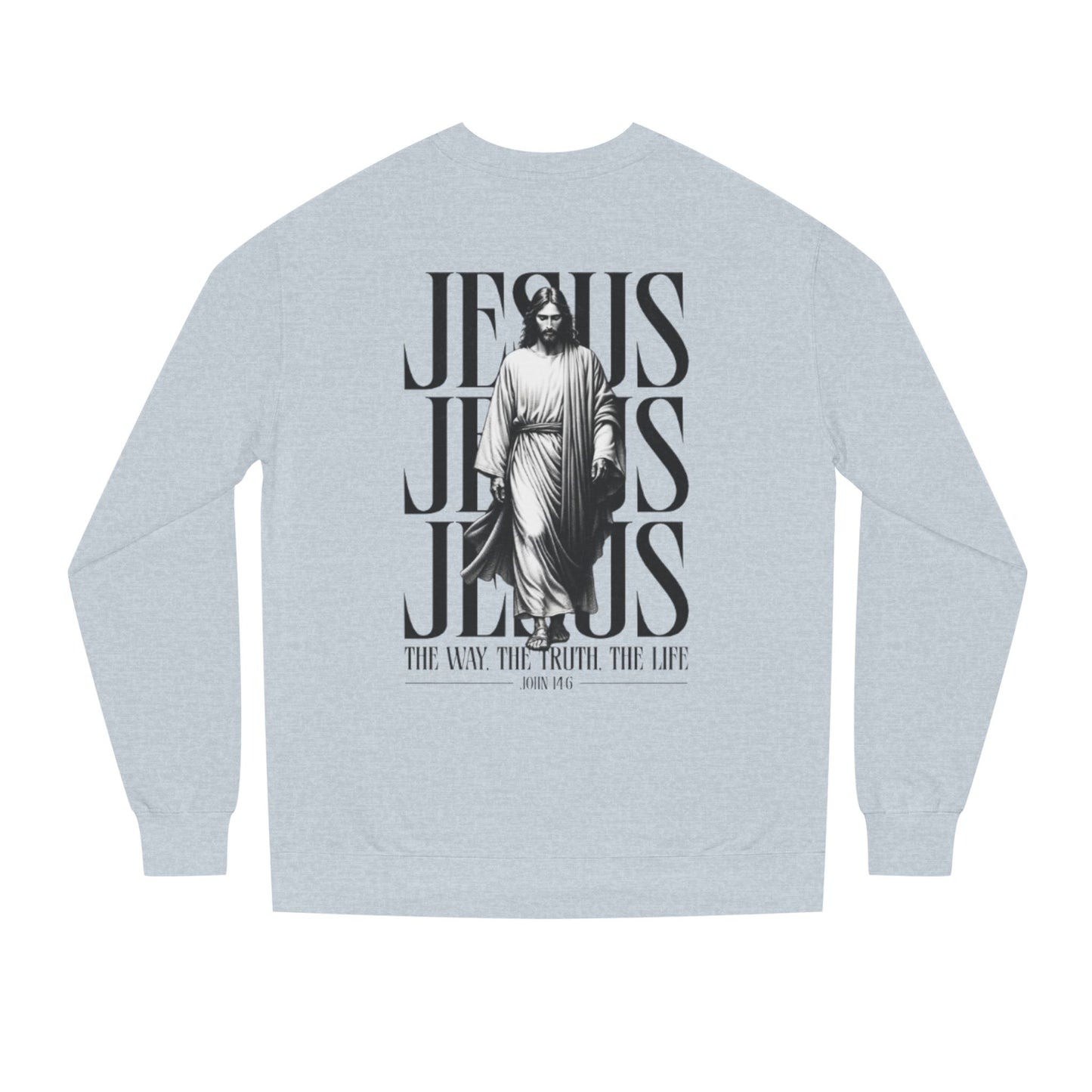 Jesus Crewneck Sweatshirt – The Way The Truth The Life Graphic