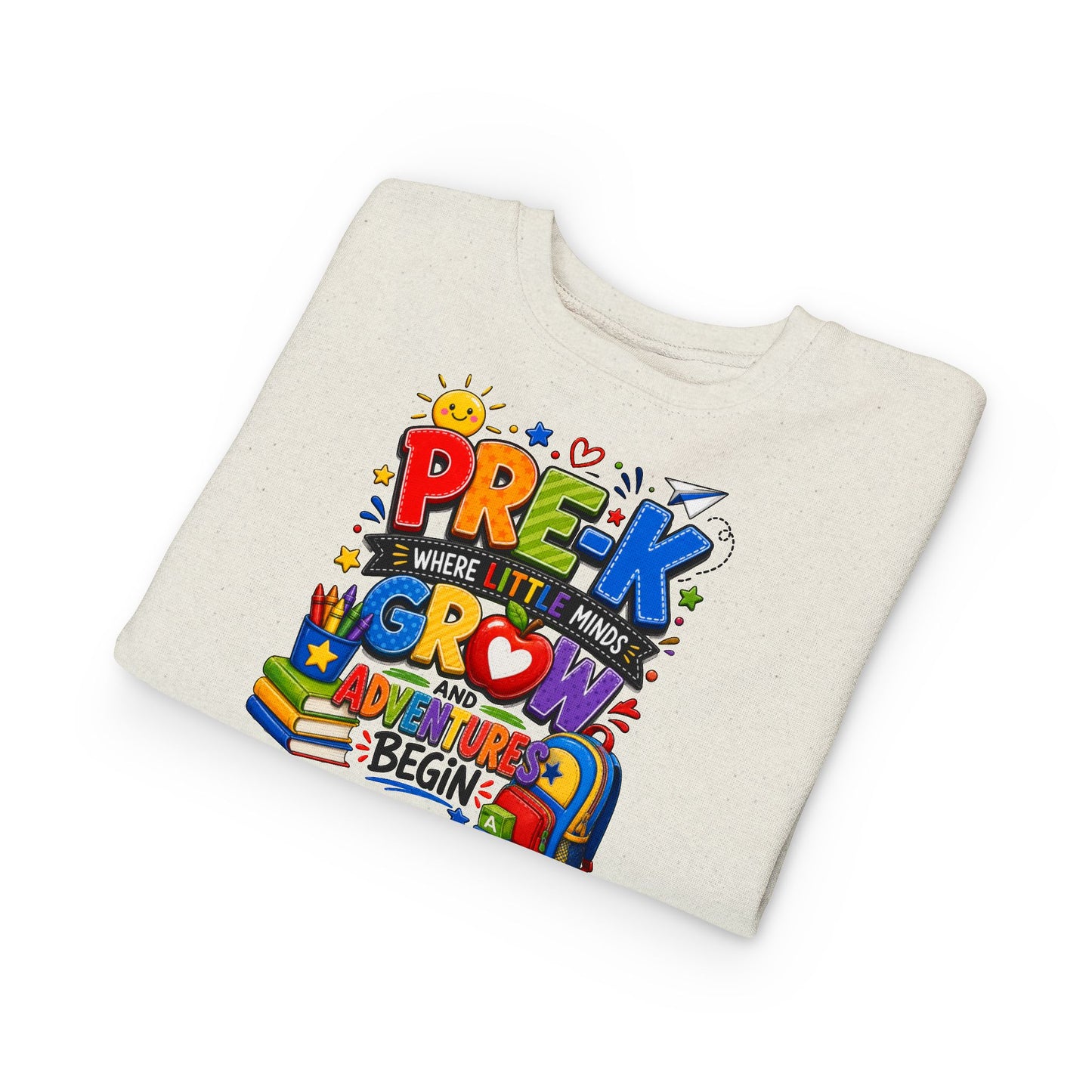 Pre-K Toddler Sweatshirt — "Pre-K Where Little Minds Grow and Adventure Begins" Kids School Pullover