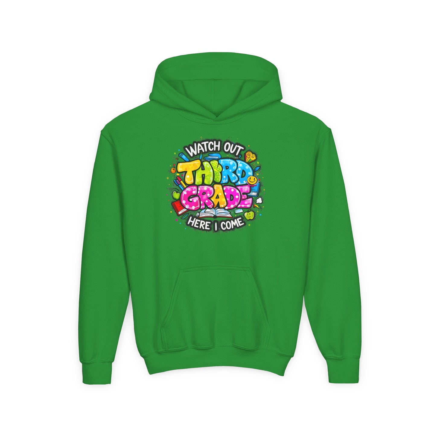Third Grade Hoodie — "Watch Out Third Grade Here I Come" Kids Back-to-School Sweatshirt