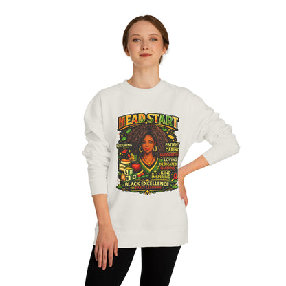 Headstart Black Excellence Sweatshirt — Inspirational Teacher / Early Education Crewneck