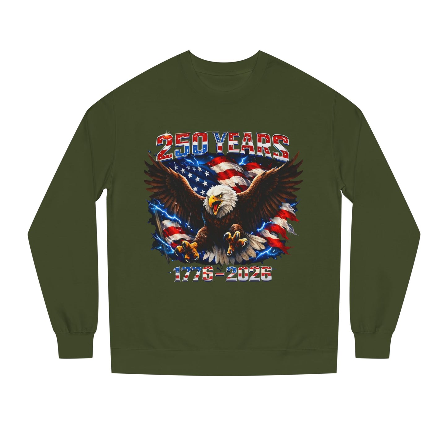 250 Years 1776–2026 Eagle Flag Sweatshirt
