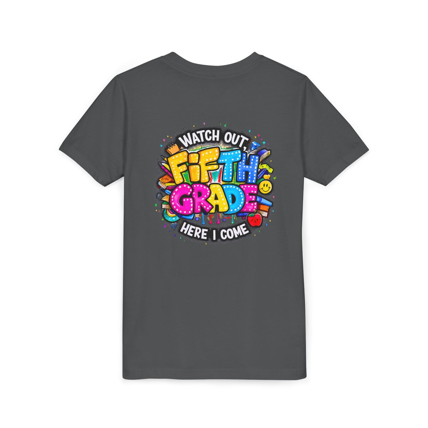 Fifth Grade T‑Shirt for Kids - "Watch Out Fifth Grade Here I Come" Back-to-School Tee