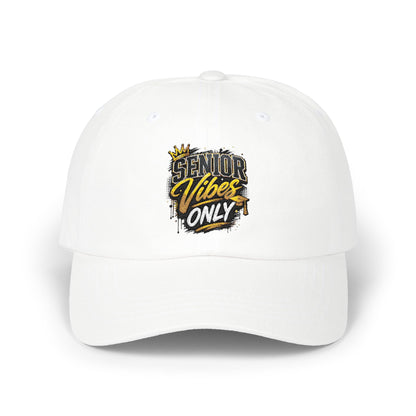 Dad Cap — "Senior Vibes Only" Embroidered Baseball Hat