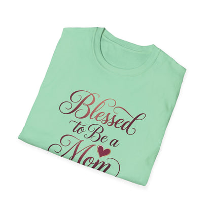 Blessed to Be a Mom T-Shirt