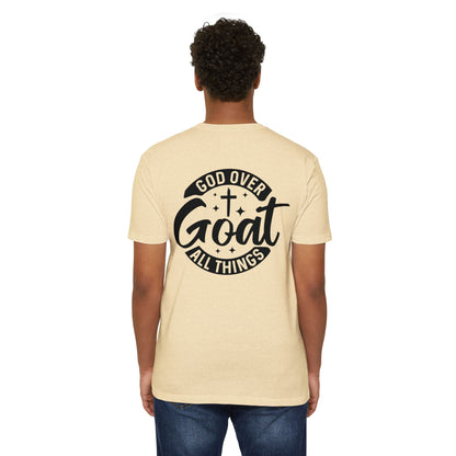 God Over Goat Christian T-Shirt — Faith-Based "God Over All Things" Graphic Tee