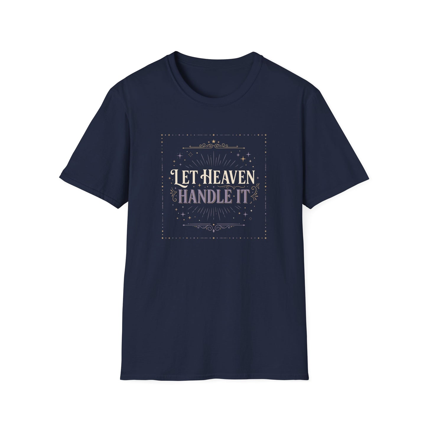 Let Heaven Handle It T‑Shirt