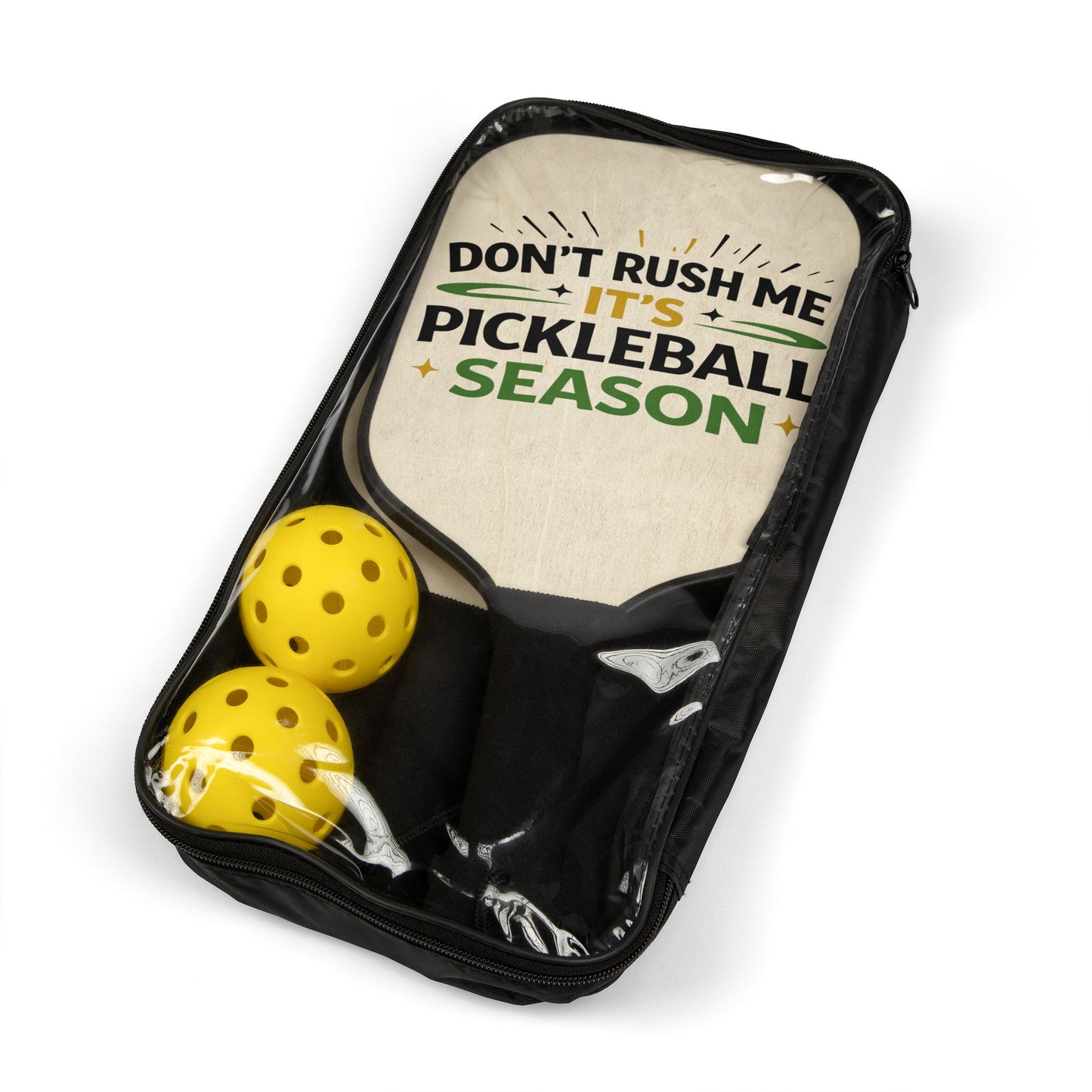 Pickleball Paddles Set – “Don’t Rush Me It’s Pickleball Season” Paddle Kit with Balls