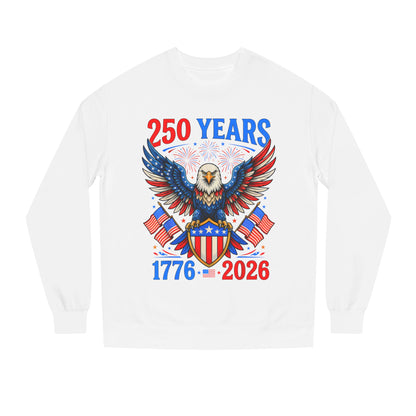 250 Years 1776–2026 Eagle Crewneck Sweatshirt — Patriotic 250th Anniversary