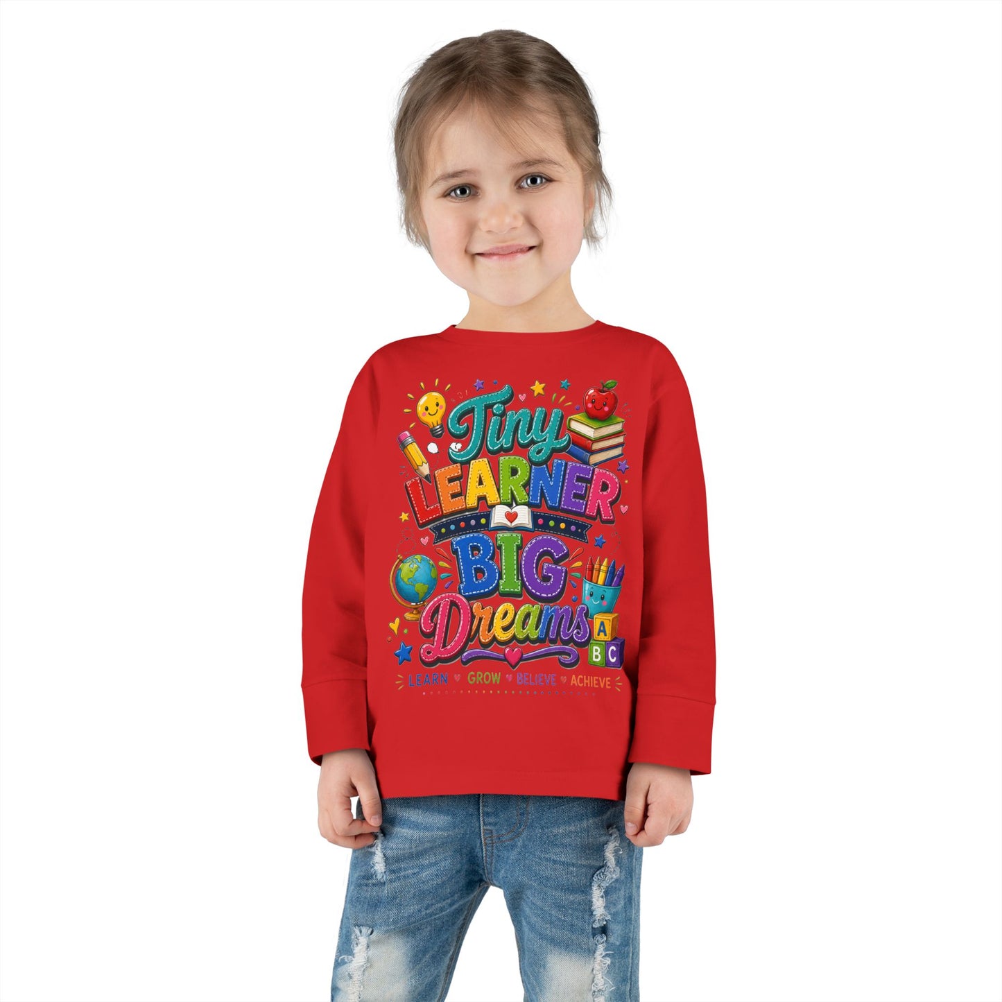 Tiny Learner Big Dreams Toddler Long Sleeve Tee