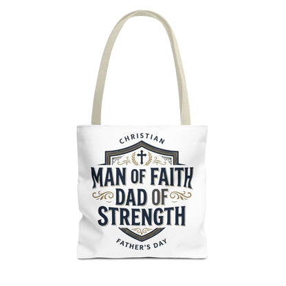Christian "Man of Faith, Dad of Strength" Tote Bag — Father's Day Gift
