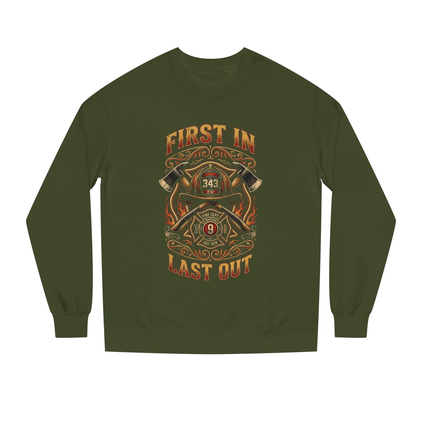Firefighter Crewneck Sweatshirt — "First In, Last Out" Vintage Fire Department Design