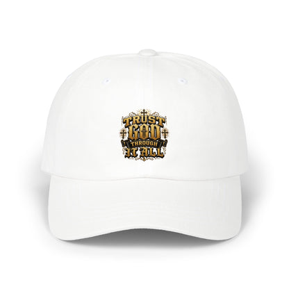 Dad Cap — "Trust God Through It All" Embroidered Faith Baseball Hat