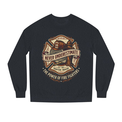 Firefighter Crewneck Sweatshirt — "Never Underestimate" Vintage Firefighter Badge