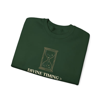 Divine Timing Human Rushing  Sweatshirt