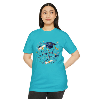 Nailed It Graduation T-Shirt — Cap & Diploma Celebration Tee