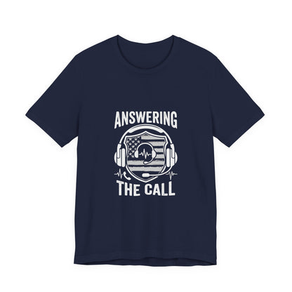 Answering the Call T-Shirt — EMS/First Responder Tribute Tee