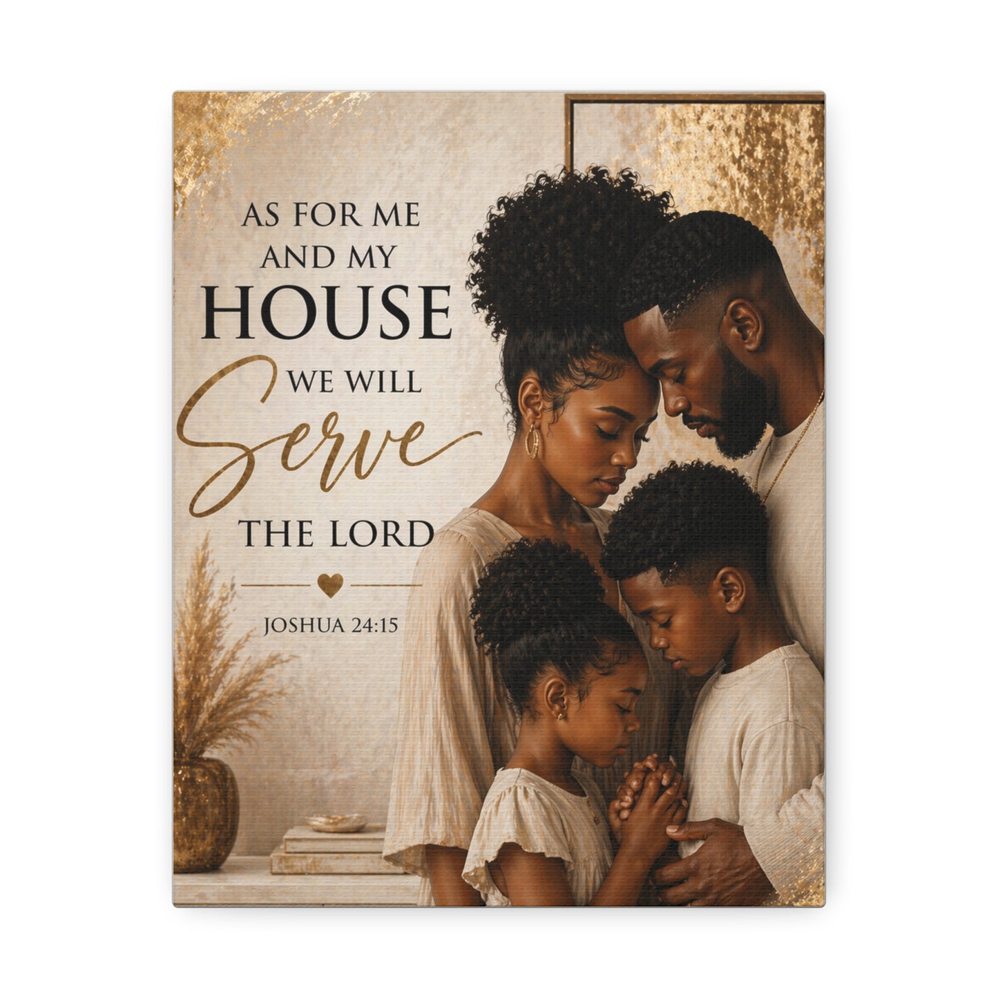 Canvas Wall Art — "As For Me and My House We Will Serve the Lord" Christian Family Scripture (Joshua 24:15)