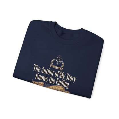 The Author of My Story Knows the Ending Sweatshirt