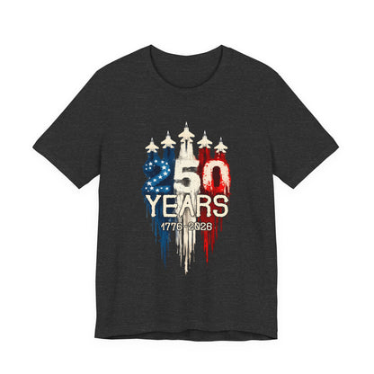 Independence 250th Anniversary Tee — "250 Years 1776–2026" Patriotic T-Shirt