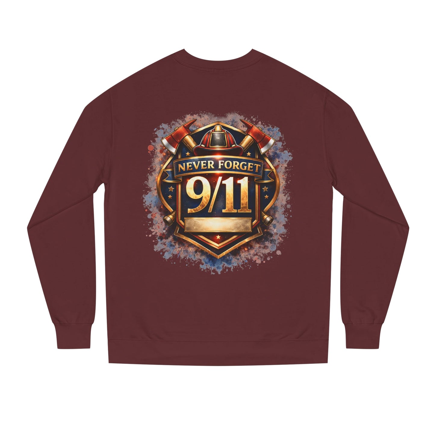 Never Forget 9/11 Sweatshirt — Memorial Firefighter Tribute Crewneck