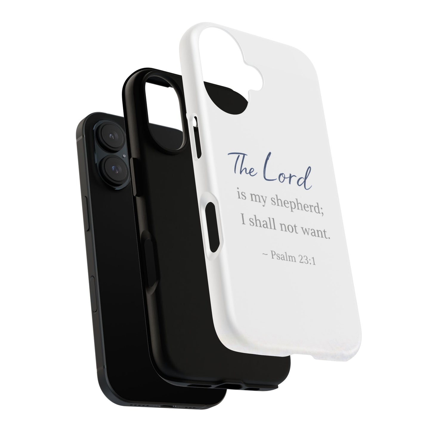 Psalm 23:1 Phone Case — "The Lord is my shepherd; I shall not want" Christian Protective Cover