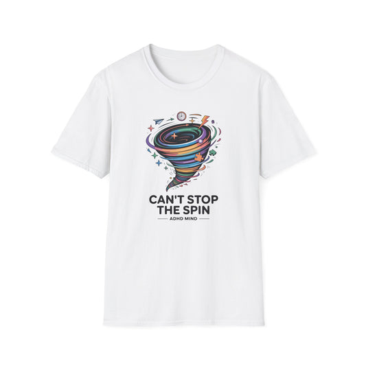 Can't Stop the Spin T-Shirt