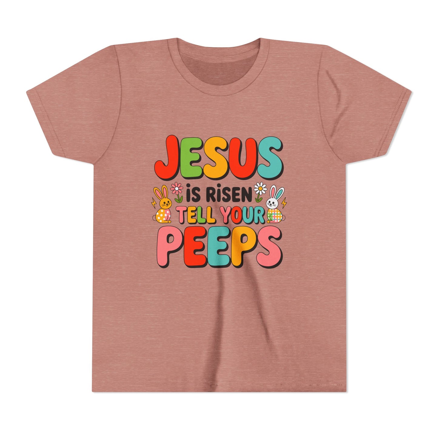 Youth Tee - "Jesus Is Risen, Tell Your Peeps" Easter Kids Shirt