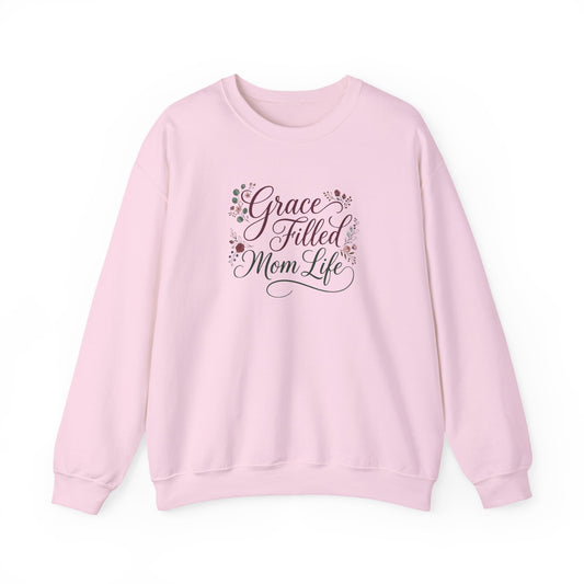 Grace Filled Mom Life Sweatshirt
