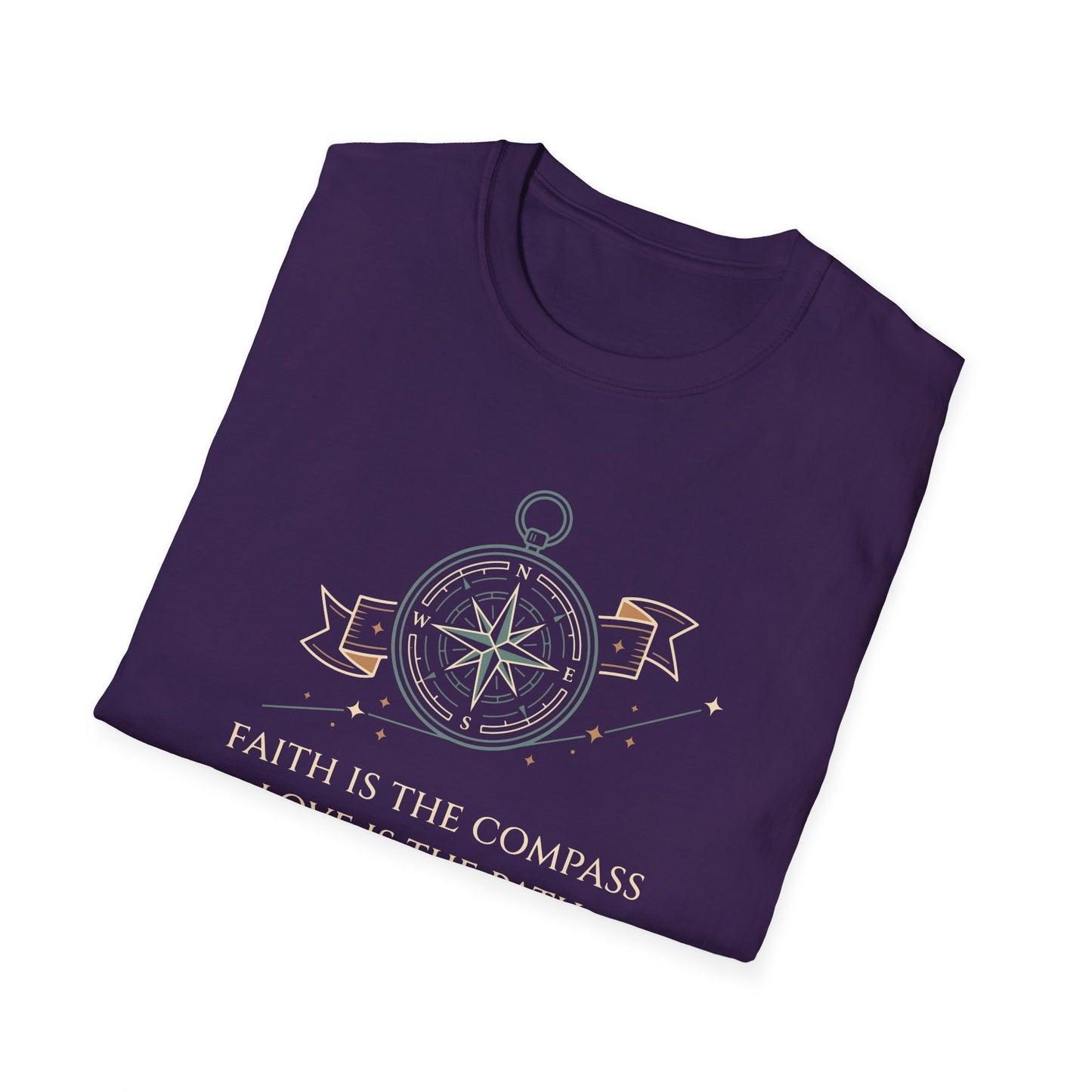 Faith is the Compass Love is the Path T-Shirt