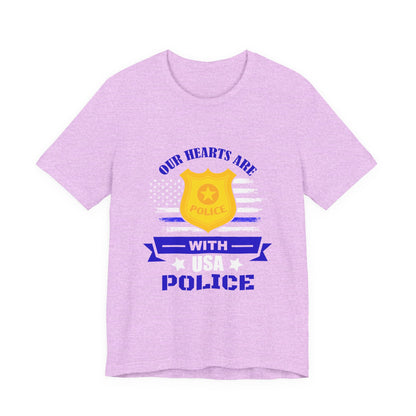 Patriotic "Our Hearts Are With USA Police" Tee — Support Law Enforcement Shirt