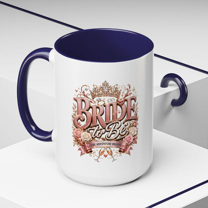 Bride to Be Coffee Mug — Floral Bridal Accent Mug (11/15oz)