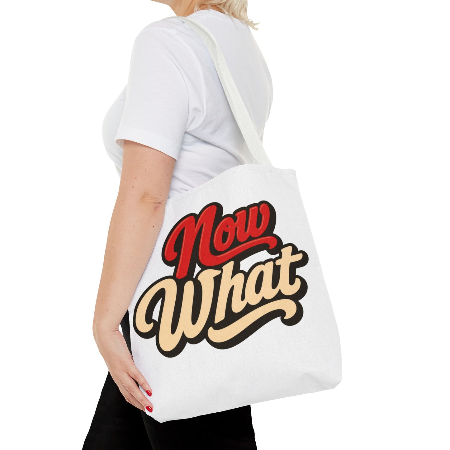 Now What Tote Bag — Retro Script Graphic Tote for Everyday Use