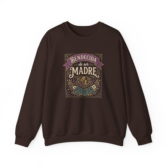 Bendecida de Ser Madre  Sweatshirt