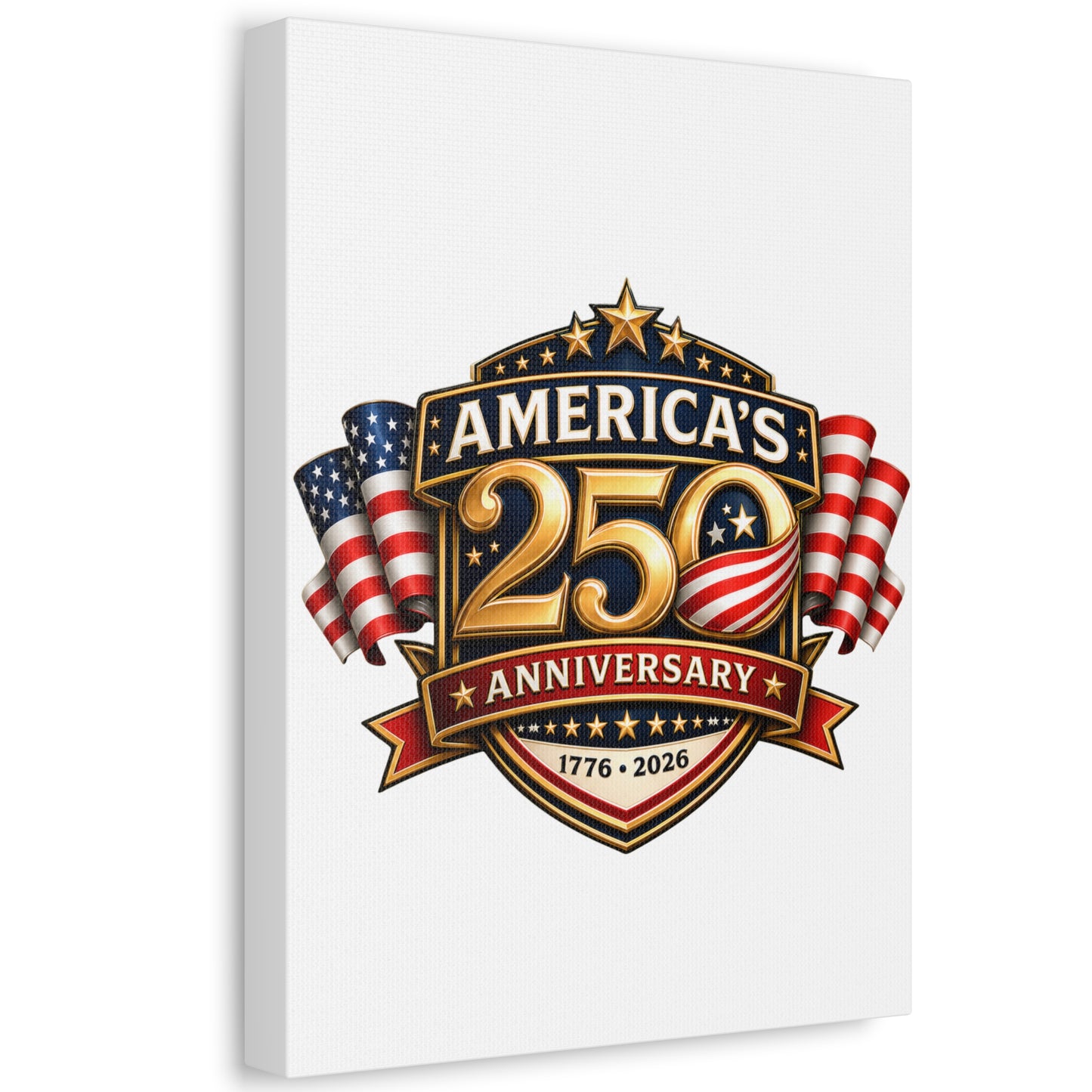 America’s 250th Anniversary Stretched Canvas – 1776–2026 Patriotic Wall Art