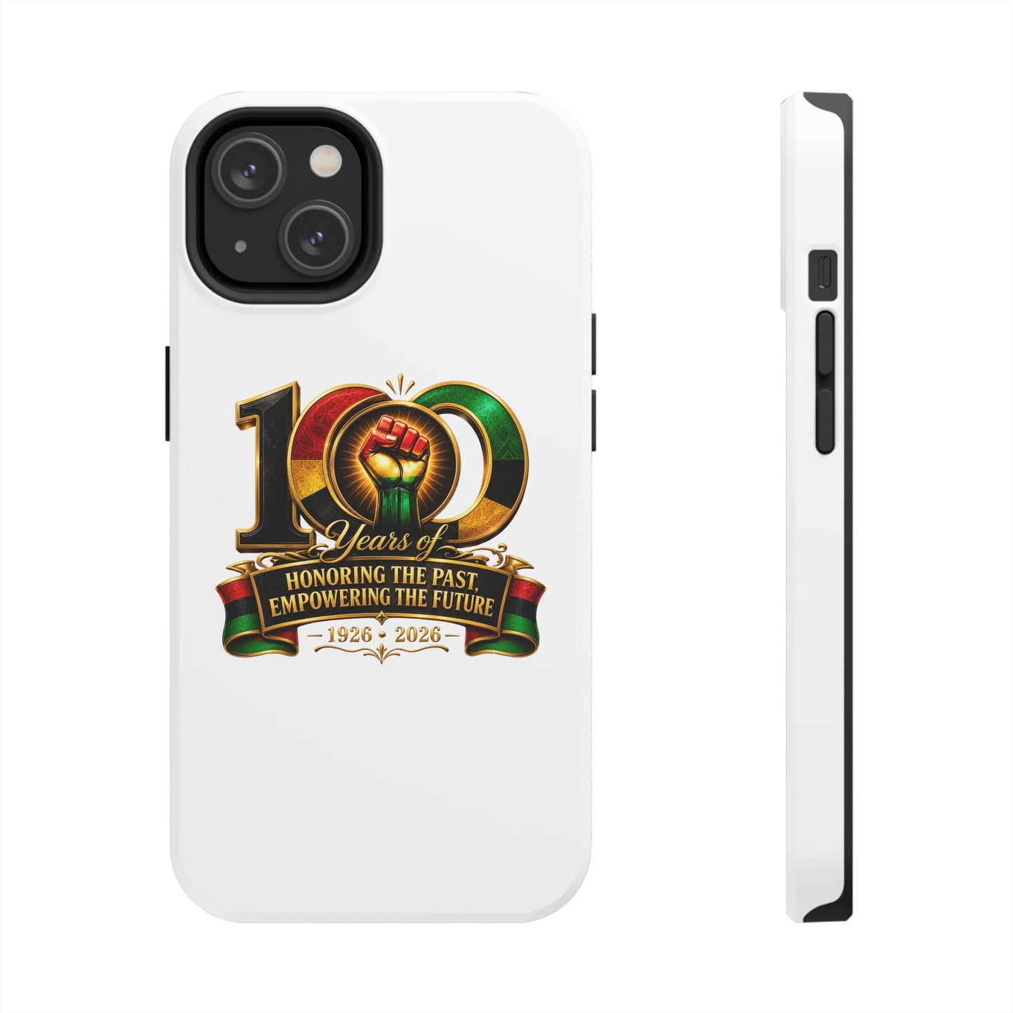 Tough Phone Case — 100 Years: Honoring the Past, Empowering the Future (1926–2026)