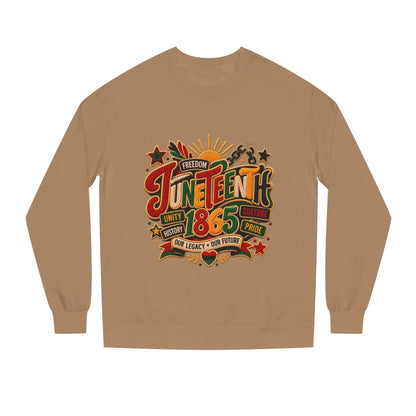 Juneteenth 1865 Sweatshirt — Unity, Freedom & Pride Crewneck
