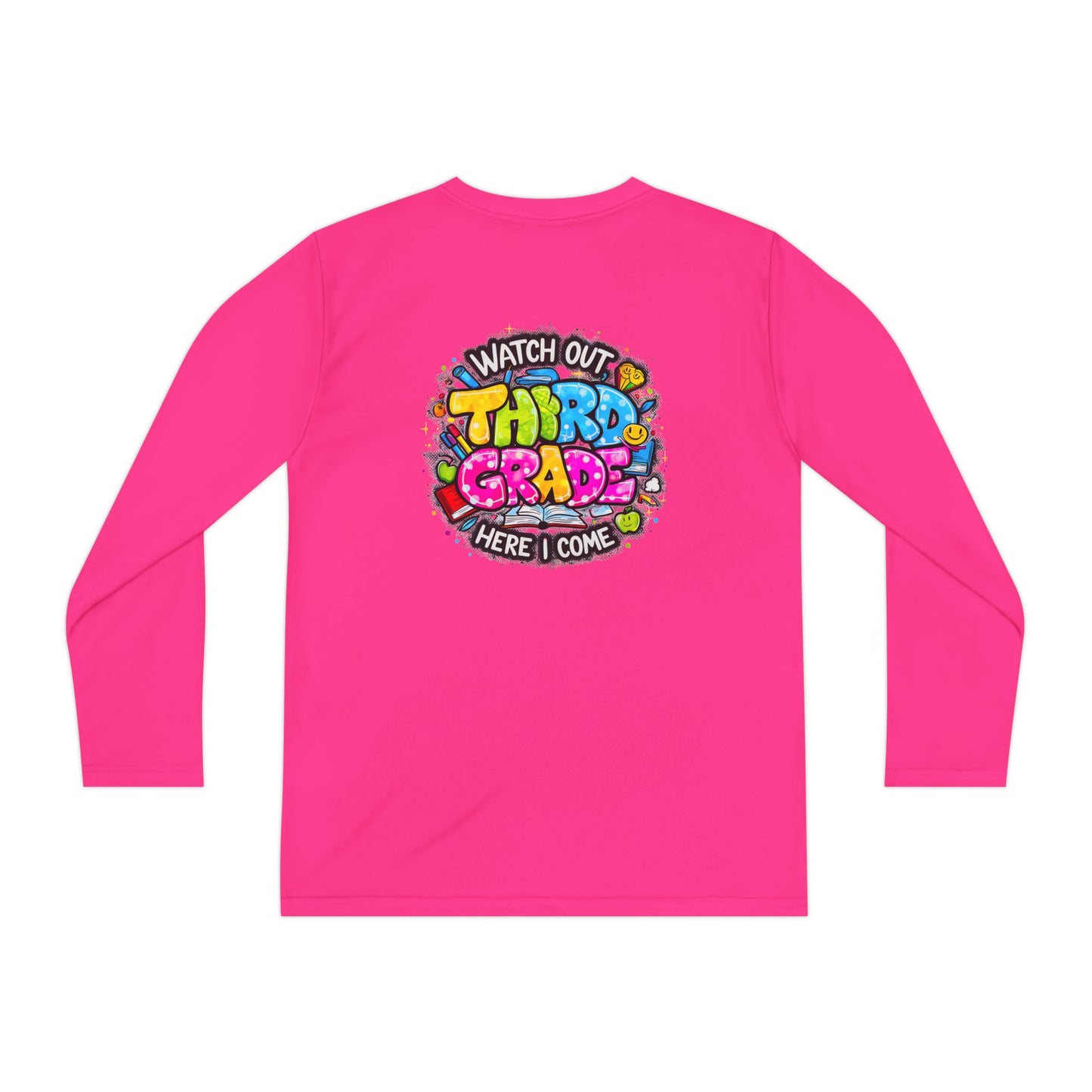 Youth Long Sleeve Tee — "Watch Out Third Grade Here I Come" Back-to-School Shirt
