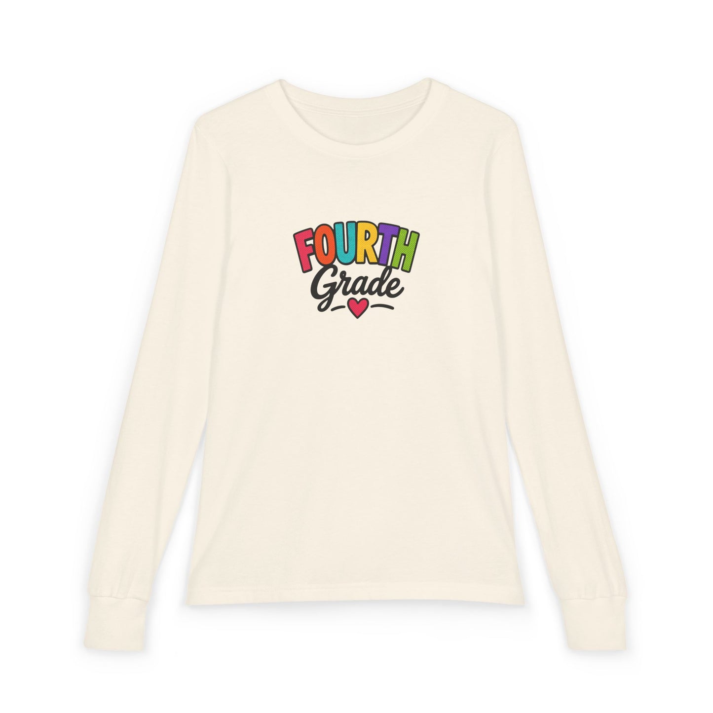 Fourth Grade Long Sleeve Tee — Colorful Kids School Shirt