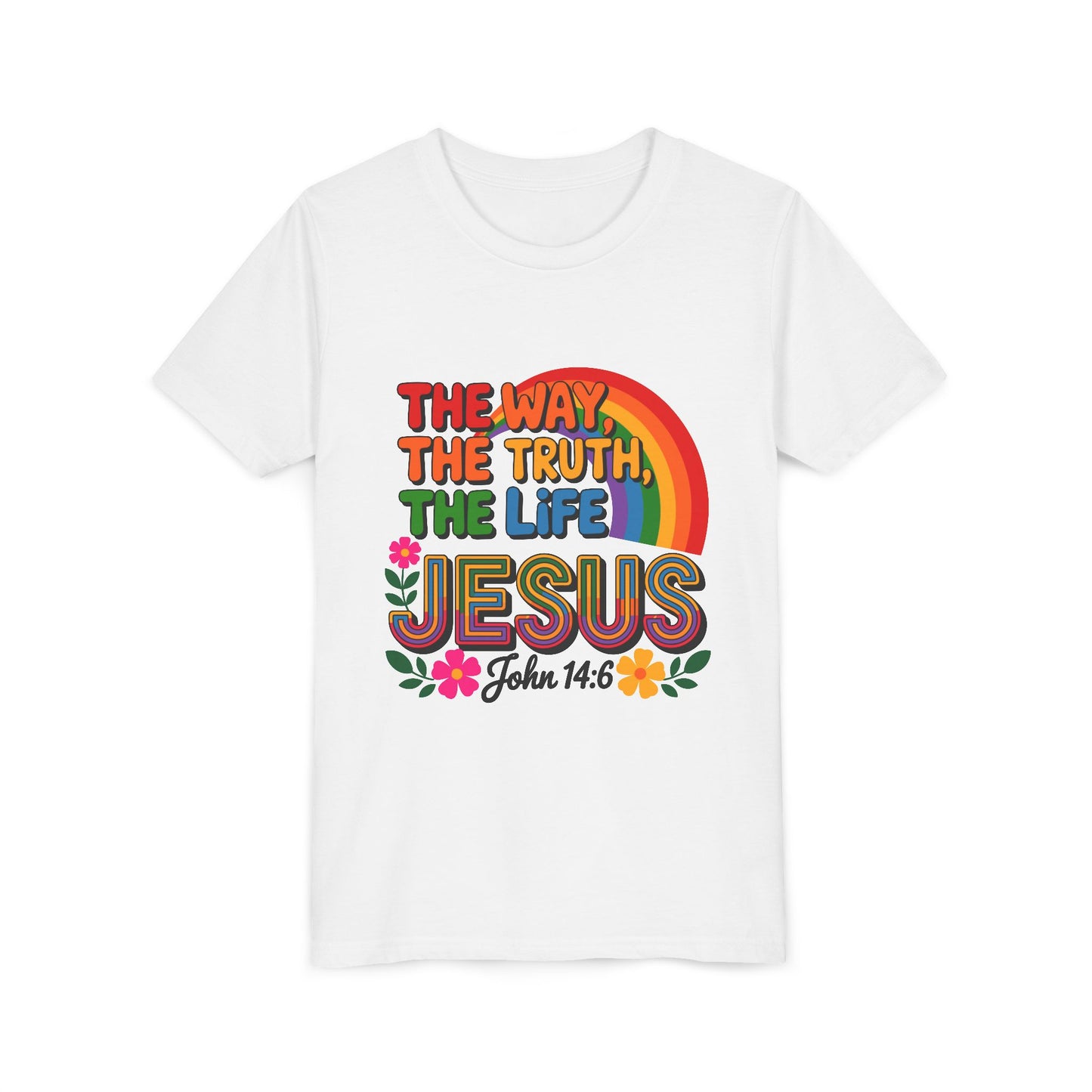 Youth Tee — "The Way, The Truth, The Life" Jesus John 14:6 Rainbow Christian Shirt