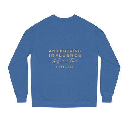 An Enduring Influence Crewneck Sweatshirt — "A Sacred Trust" First Lady Graphic