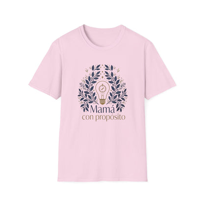 Mamá con propósito T-Shirt