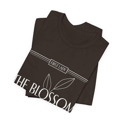 The Blossom of Wisdom Tee — "First Lady" Inspirational Graphic T-Shirt