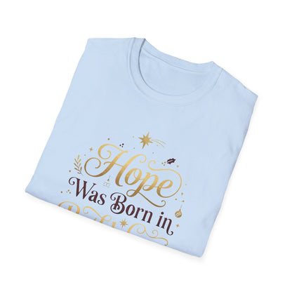 "Hope Was Born in Bethlehem" T-Shirt