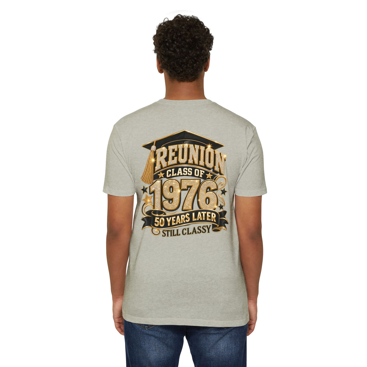 Class of 1976 Reunion T-shirt — 50 Years Later Still Classy