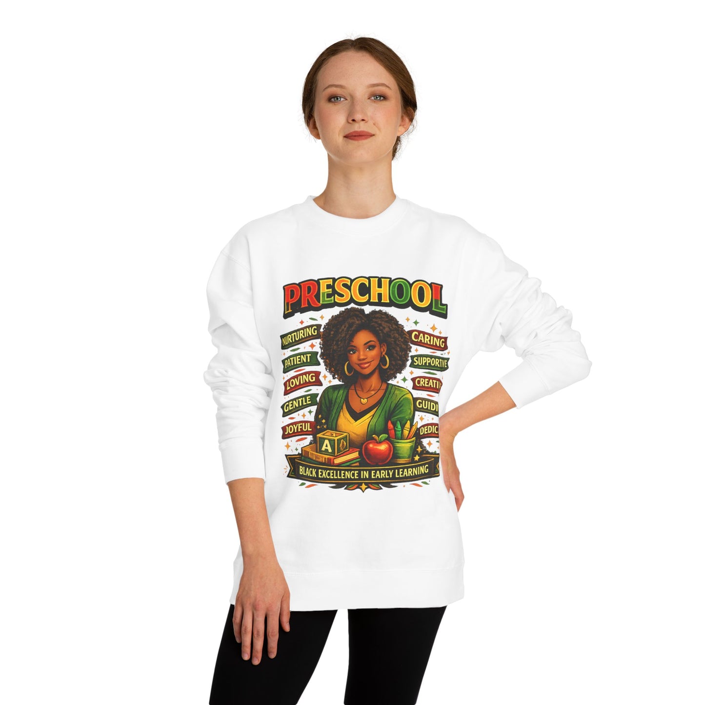 Preschool Teacher Sweatshirt — 'Preschool: Nurturing, Patient, Loving' Tribute Pullover