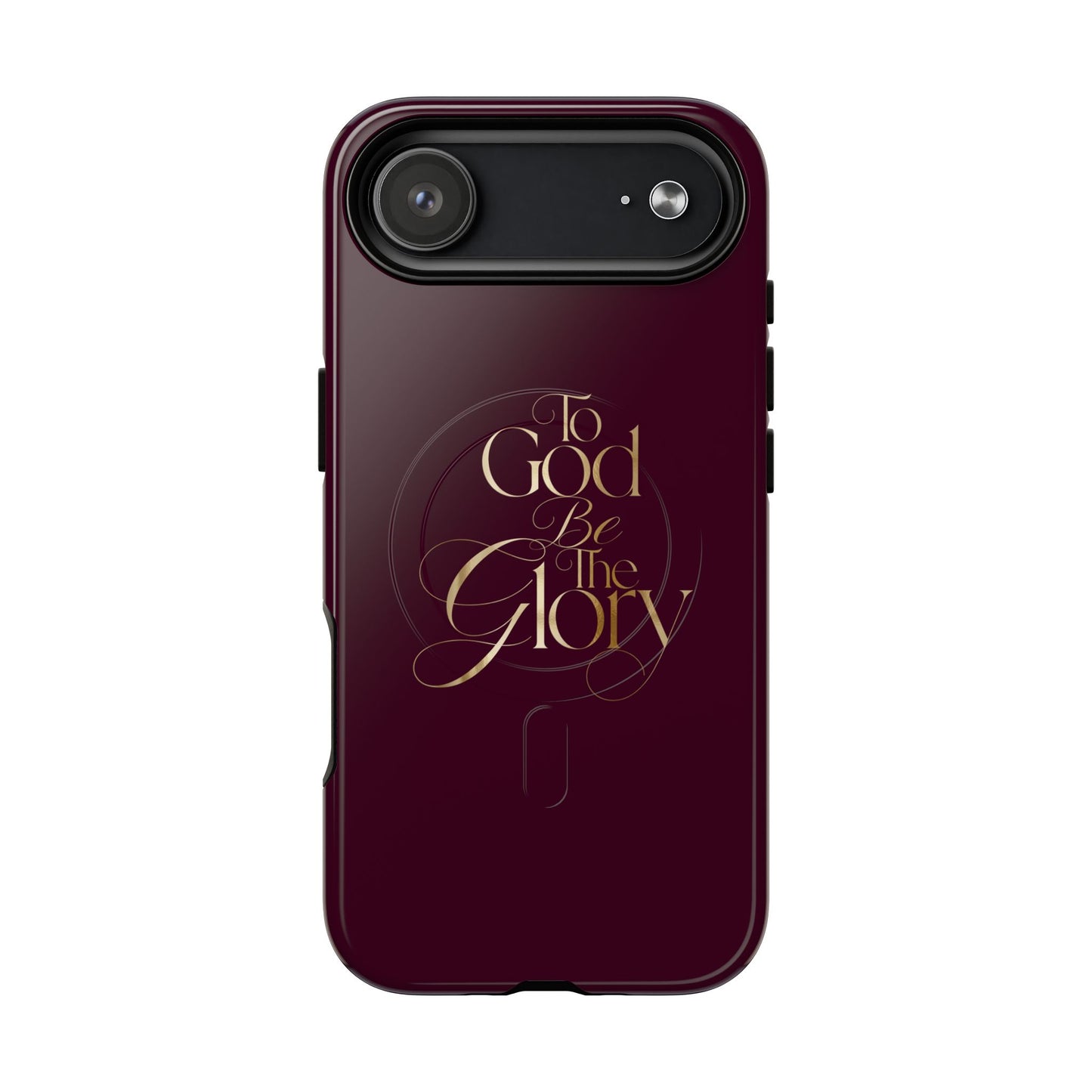 "To God Be The Glory" Tough Magnetic Phone Case — Burgundy Christian iPhone Cover