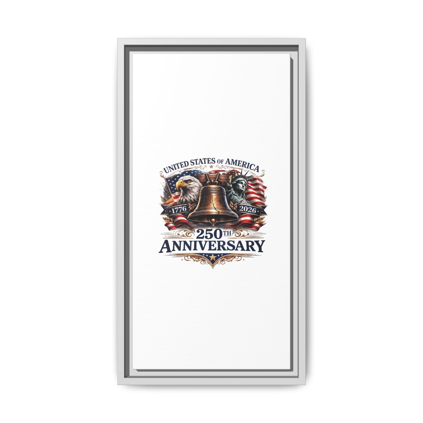 250th Anniversary Framed Canvas - United States of America Patriotic Liberty Bell Print